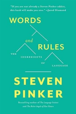 WORDS AND RULES: THE INGREDIENTS OF LANGUAGE (SCIENCE By Steven Pinker BRAND NEW