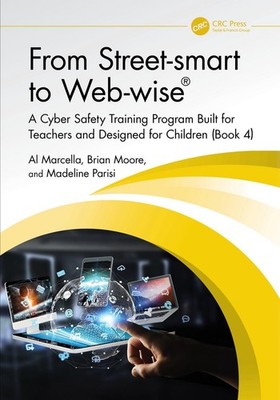 From Street-smart to Web-wise: A Cyber Safety Training Program Built for Teacher