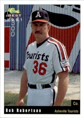 1991 Asheville Tourists Classic/Best #28 Bob Robertson Coach - NM Baseball Card