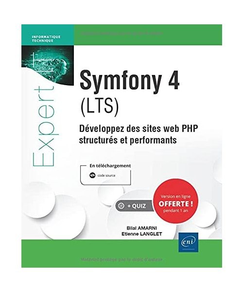 Symfony 4 [LTS] - Développez des sites web PHP structurés et performants, Bila