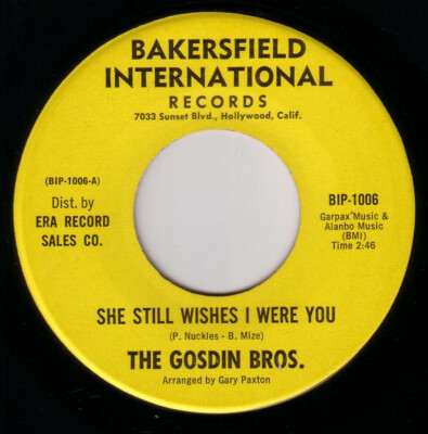 THE GOSDIN BROS. She Still Wishes I Were You / There Must Be a Someone US-Single