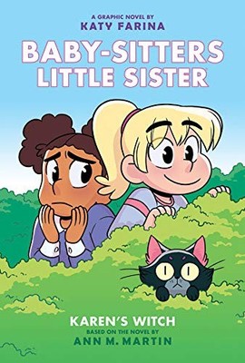 Karen's Witch (Baby-Sitters Little Sister Graphix) by Martin, Ann M.