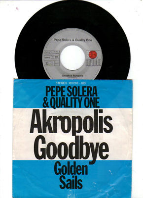 Pepe Solera & Quality One   -  Goodbye Akropolis