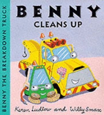 Benny Cleans up (Benny the Breakdown Truck) by Willy Smax