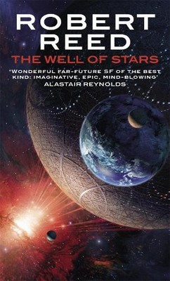 Robert Reed The Well Of Stars (Taschenbuch)