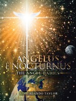 Angelus E'nocturnus The Angel Babies Clive Alando Taylor Taschenbuch Englisch