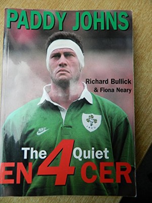 Paddy Johns: The Quiet Enforcer - Richard Bullick
