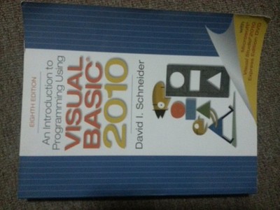 An Introduction to Programming Using Visual Basic 2010, 8th Edition