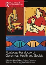 Routledge Handbook of Genomics, Health and So...