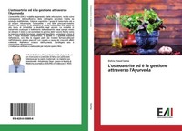 L'osteoartrite Ed è La Gestione Attraverso L'ayurveda Bishnu Prasad Sarma