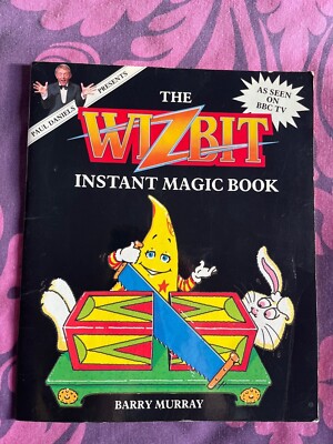 THE WIZBIT INSTANT MAGIC BOOK KIDS  PAPERBACK RETRO 80S PAUL DANIELS