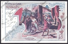 CROTTA Illustratore TRISTANO e ISOTTA OPERA LIRICA TEATRO SCALA WAGNER 1900 - 02