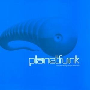 Planet Funk - Stop Me (King Unique Remixes), 12'', (Vinyl)