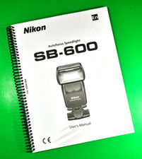 Owners Manual for Nikon SB-600 SpeedLight, 97 Pages With Clear Covers 