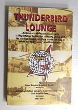 "THIUNDERBIRD LOUNGE" 33rd TRANSPORTATION CO. H-21 - BIEN HOA AIR BASE 1962-63