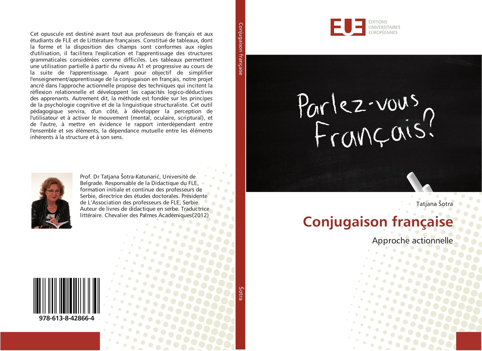 Conjugaison Française | Approche Actionnelle | Tatjana ¿otra |