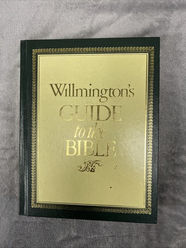 Willmington's Guide to the Bible by Harold L. Willmington (1981, Hardcover)