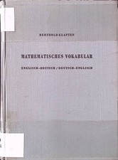 Mathematisches Vokabular. Englisch-Deutsch / ...