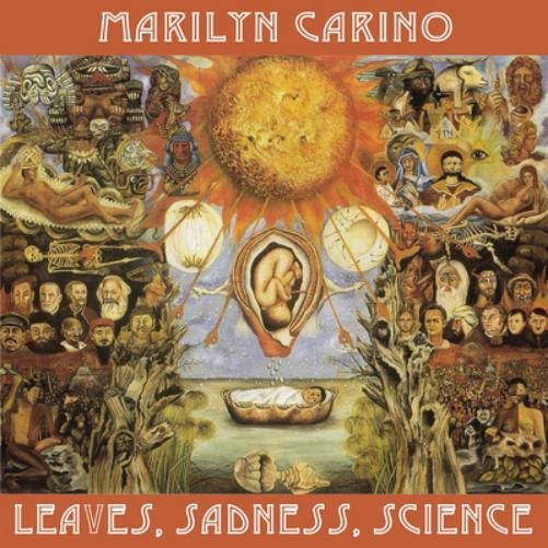 Альбом Marilyn Carino Leaves, Sadness, Science (CD) (ИМПОРТИРОВАН ИЗ Великобритании)