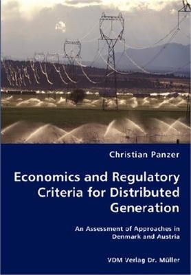 Economics and Regulatory Criteria for Distributed Generation (Paperback or Softb