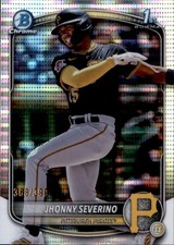 Jhonny Severino 1st Bowman #BCP-233 #/399 Pittsburgh Pirates