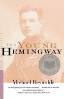The Young Hemingway Michael Reynolds Taschenbuch Einband - Flex.(Paperback) 1998
