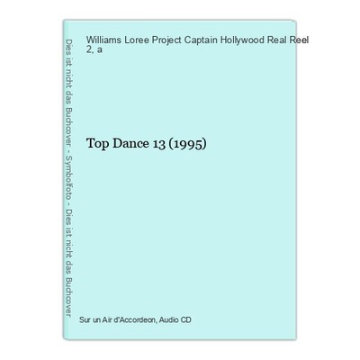 Top Dance 13 (1995) Reel 2, Real, Williams Loree Project Captain Hollywood u. a.