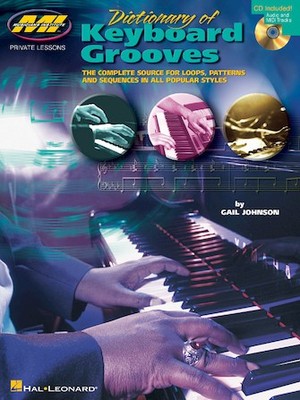 Dictionary of Keyboard Grooves Private Lessons Series