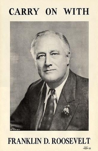 Original 1940 CARRY ON with FRANKLIN D. ROOSEVELT Campaign Poster