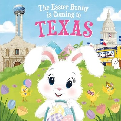 The Easter Bunny is Coming to Texas (Easter Bunny is Co - Hardback NEW James, Er