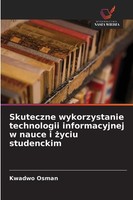 Kwadwo Osman | Skuteczne Wykorzystanie Technologii Informacyjnej W Nauce I...