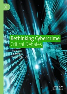 Rethinking Cybercrime Jessica Marshall