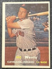 1957 TOPPS VIC WERTZ (CLEVELAND INDIANS) #78 EX/NM OC