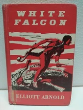 White Falcon indian Book Elliott Arnold  1955 Collectible library cover RARE 