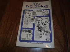The D. C. Dialect by Paul Morgan and Sue Scott (1975) Paperback