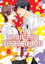 Ogeretsu Tanaka Yarichin Bitch Club, Vol. 3 (Paperback) Yarichin Bitch Club
