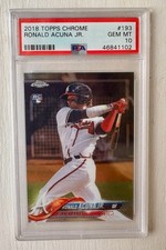 2018 TOPPS CHROME RONALD ACUNA JR. ROOKIE CARD #193 PSA GEM MT 10  Atlanta Brave. rookie card picture