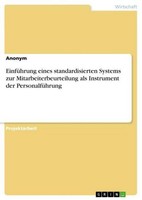 EinfüHrung Eines Standardisierten Systems Zur Mitarbeiterbeurteilung Als Instrum
