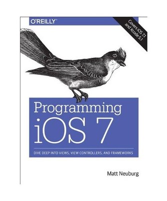 Programming iOS 7, Matt Neuburg