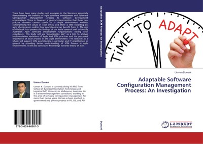 Adaptable Software Configuration Management Process: An Investigation Usman Durr