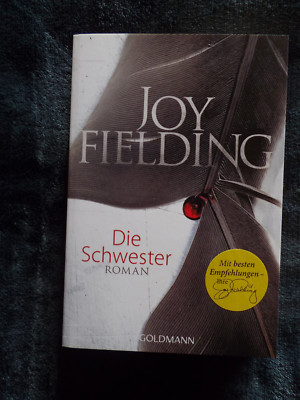 Joy Fielding - Die Schwester  Goldmann TB Klappsoftcover  im Top Zustand