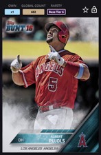 [DIGITAL] CARD TOPPS BUNT 2016 ALBERT PUJOLS - BASE TIER 6 TEAL LA ANGELS, 602cc