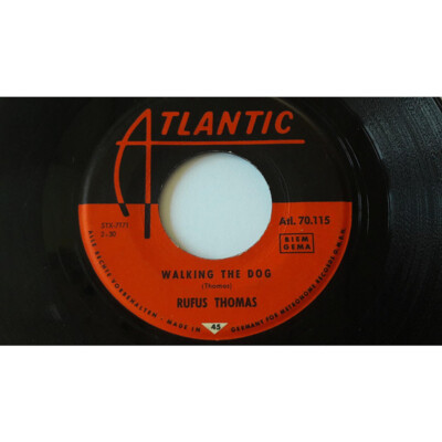 Rufus Thomas - Walking The Dog (Vinyl 7'' - 1963 - DE - Original)