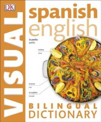 Spanish English Bilingual Visual Dictionary (DK Visual Dictionaries) - GOOD