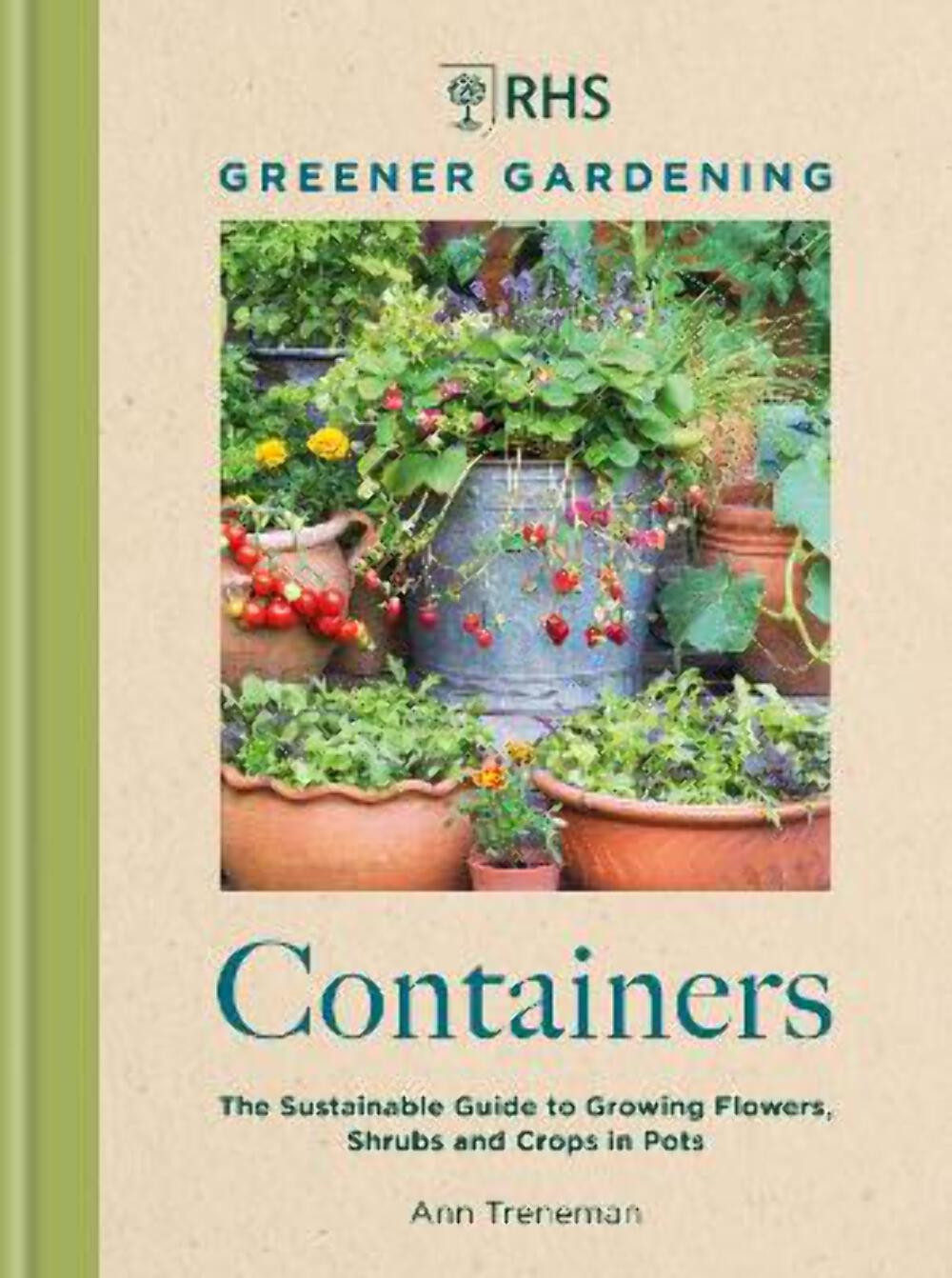 Treneman Ann: Rhs Greener Gardening: Containers [2024] hardback