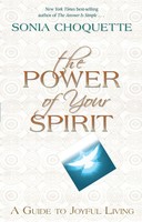 Sonia Choquette | The Power Of Your Spirit | Taschenbuch | Englisch (2023)