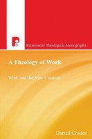 Darrell Cosden | A Theology Of Work | Taschenbuch | Englisch (2005)