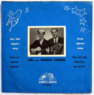 7'' Vinyl - DEN LILLA FAGELNS SANG - Siri och Rudolf Lunder