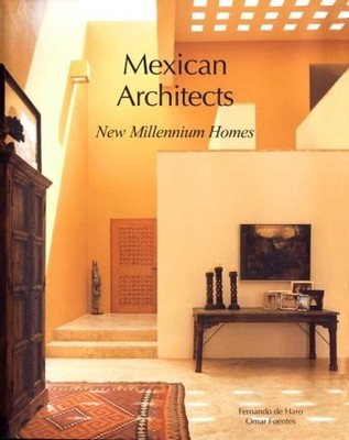 HOUSES: MILLENNIUM HOMES (ARQUITECTOS MEXICANOS) (ENGLISH By De Fernando Haro VG