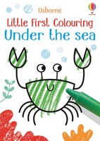 Kirsteen Robson | Little First Colouring Under The Sea | Taschenbuch | Englisch